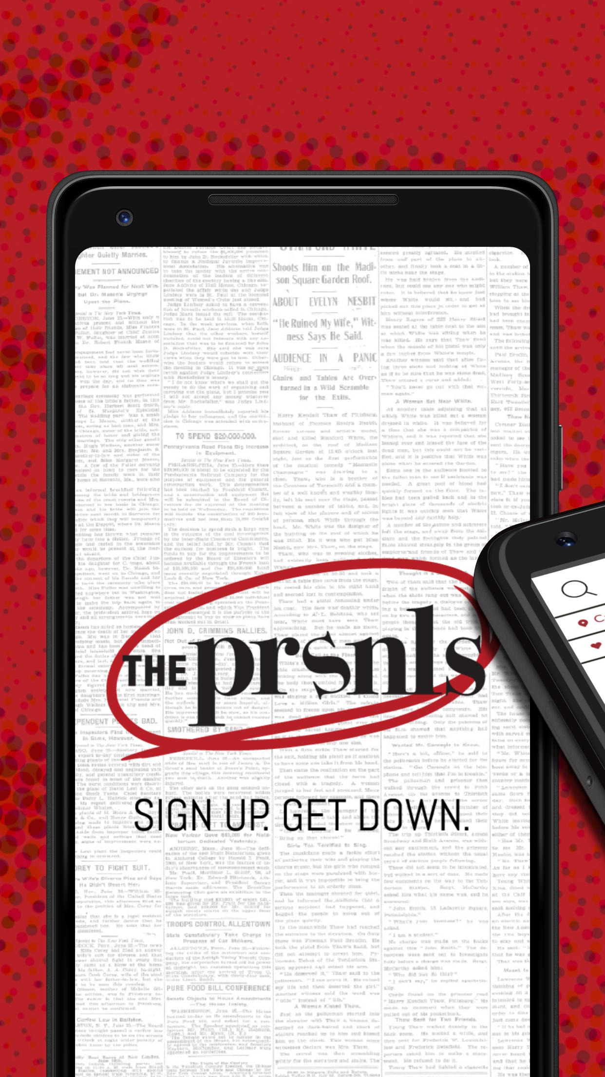 The PRSNLS Dating and Hookup App