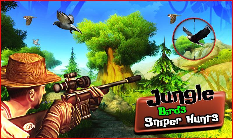 Jungle Birds Sniper Hunt