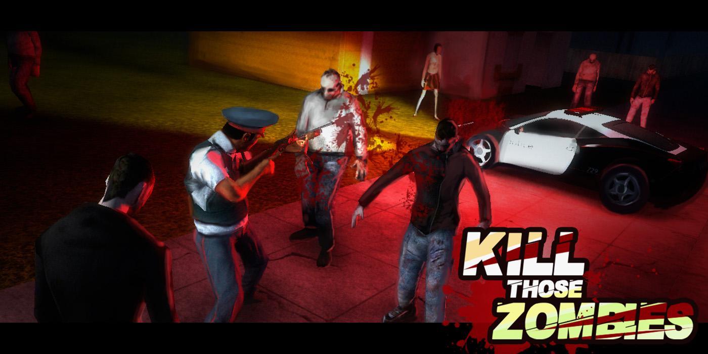 Kill Those Zombies