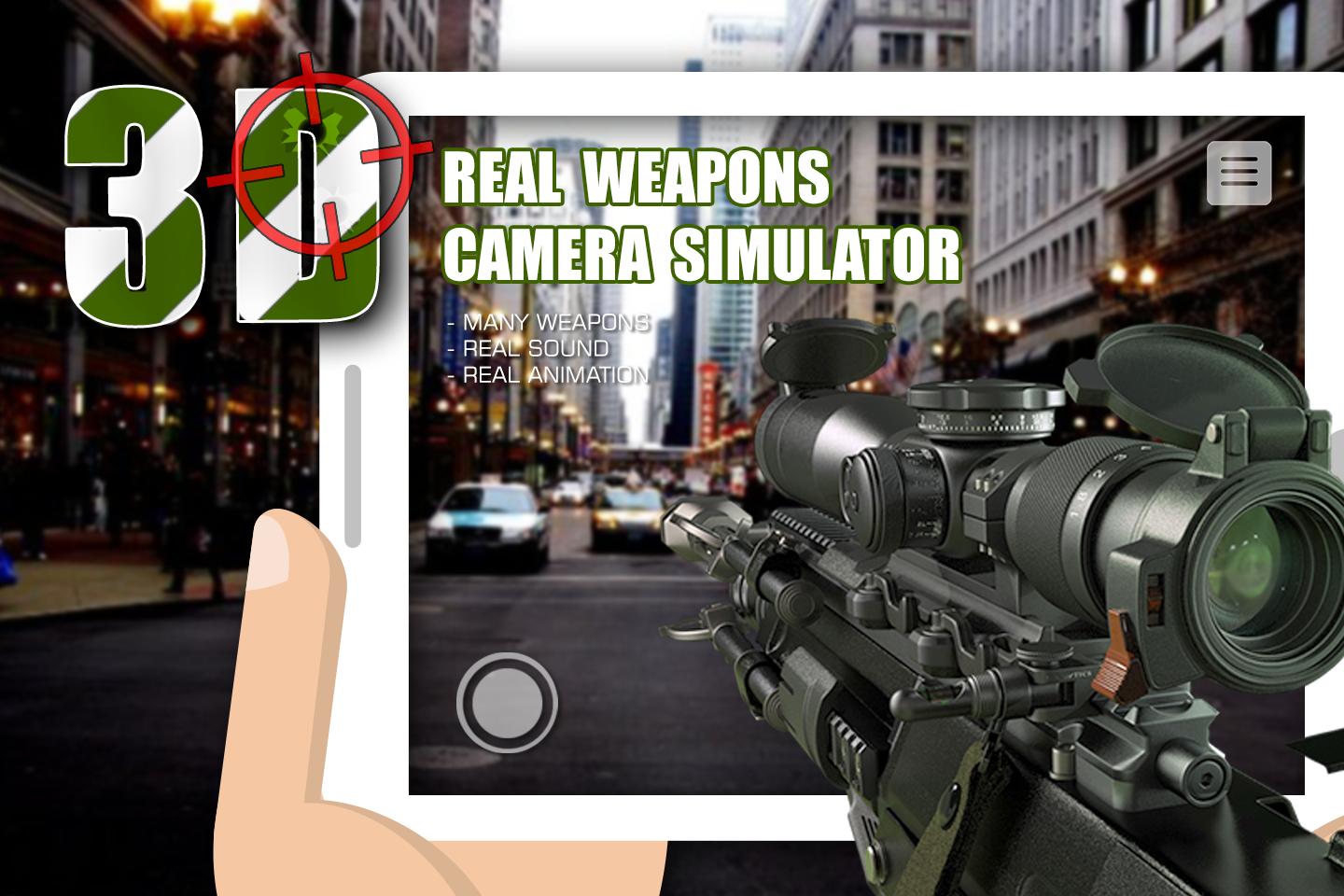 Real weapons camera simulator