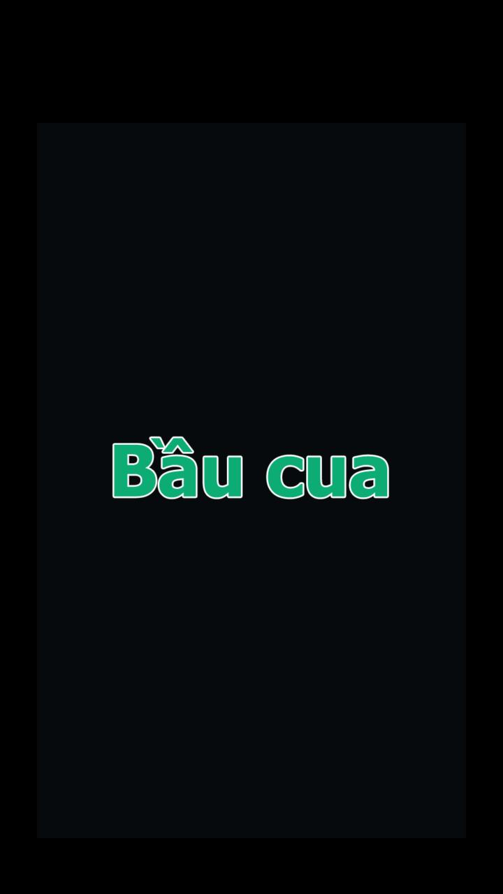 Bau cua 2016 ( Bau cua tom ca)