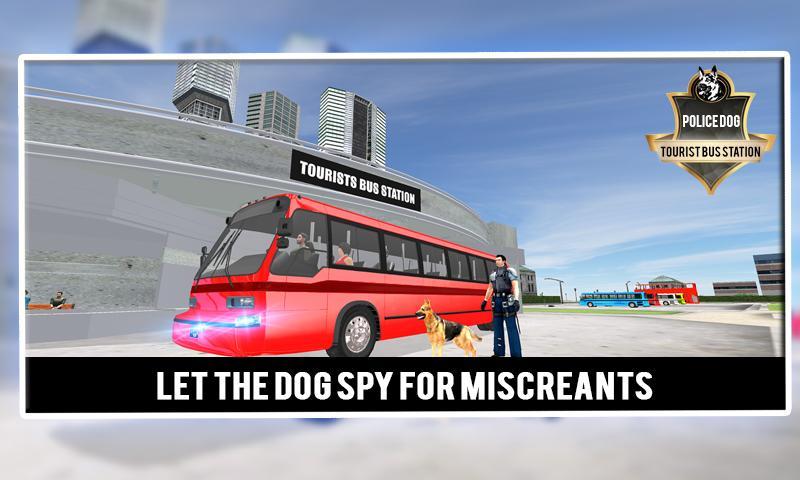 Police Dog Tourist Bus Station